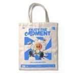 ENJOYTHEMOMENTTOTEBAG